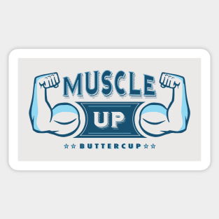 Muscle Up Buttercup Sticker